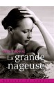 La grande nageuse 