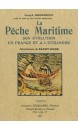 La pêche maritime : son évolution en France et à l'étranger