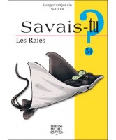 Savais-tu ? Les Raies