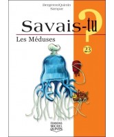 Savais-tu ? Les Méduses