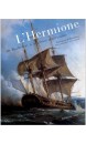 L'Hermione, de Rochefort à la gloire américaine