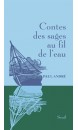 Contes des sages au fil de l'eau 