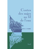 Contes des sages au fil de l'eau 