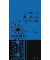 Contes des sages du Maghreb 