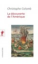 La découverte de l'Amérique : écrits complets : 1492-1505