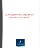 Code disciplinaire et pénal de la marine marchande 