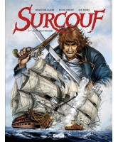 Surcouf Vol 3 Le roi des corsaires 