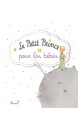 Le Petit Prince pour les bébés