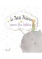 Le Petit Prince pour les bébés