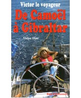 Victor le voyageur de Camoel à Gilbratar 