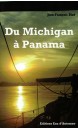 Du Michigan à Panama