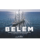 Belem : témoin d'hier, acteur d'aujourd'hui