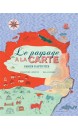 Le paysage à la carte : cahier d'activités