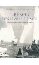 Trésor des livres de mer : de Christophe Colomb à Marin-Marie