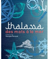 Thalassa : des mots à la mer