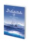 Thalassa : 40 ans : la mer et les hommes 