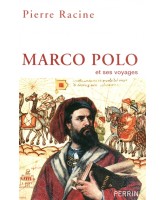 Marco Polo et ses voyages