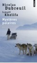 Mystères polaires : récit