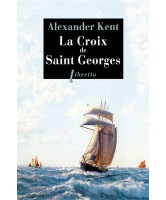 La croix de saint Georges : une aventure de Richard et Adam Bolitho