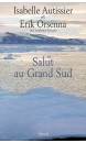 Salut au Grand Sud