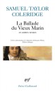 La ballade du vieux marin : et autres poèmes