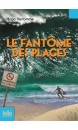 Le fant&ocirc;me des plages