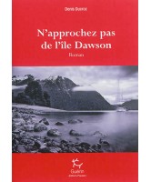 N'approchez pas de l'île Dawson