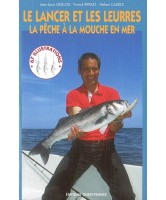 Le lancer et les leurres : la pêche à la mouche en mer