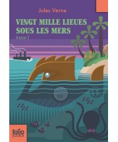 Vingt mille lieues sous les mers Tome 01 Tour du monde sous-marin 