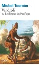 Vendredi ou Les limbes du Pacifique 