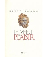 Le vent du plaisir