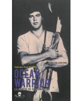 Ocean warrior : la genèse de Sea Shepherd