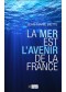 La mer est l'avenir de la France 