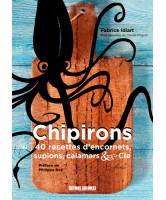 Chipirons, encornets, supions, calamars & cie