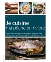 Je cuisine ma pêche en rivière