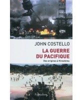 La guerre du Pacifique : nouvelle histoire à partir d'archives restées jusqu'ici secrètes 