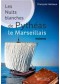 Les nuits blanches de Pythéas le Marseillais