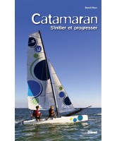 Catamaran : s'initier et progresser