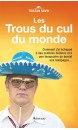 Les trous du cul du monde