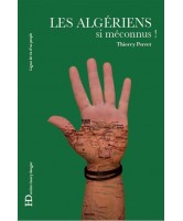 Les Algériens, si méconnus ! 