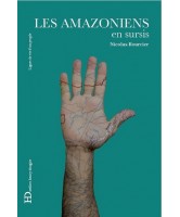 Les Amazoniens, en sursis