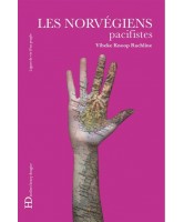 Les Norvégiens, pacifistes 