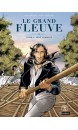 Le grand fleuve, Volume 1, Jean Tambour