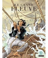 Le grand fleuve, Volume 2, Vent de mar