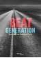 Beat generation : New York, San Francisco, Paris