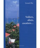 Voiliers, alizés, cocotiers...