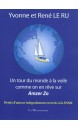 Un tour du monde à la voile comme on en rêve sur Amzer Zo