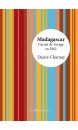 Madagascar : carnet de voyage en 1862 