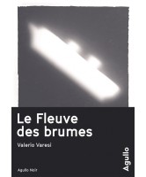 Le fleuve des brumes