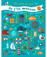 Le cahier de jeux du p'tit mousse